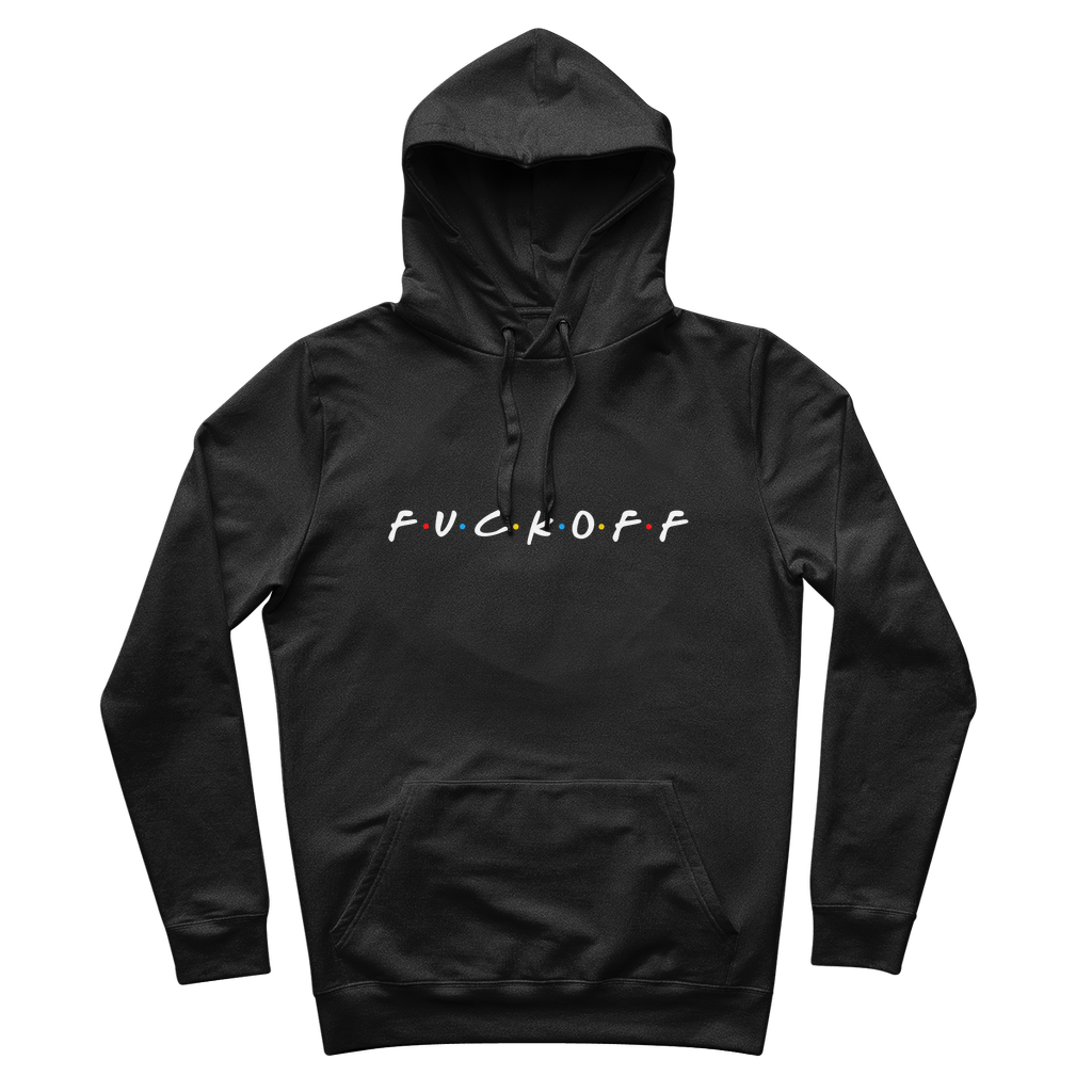 Fuckoff friends  Sitcom and Psyops 100% Organic Cotton Hoodie